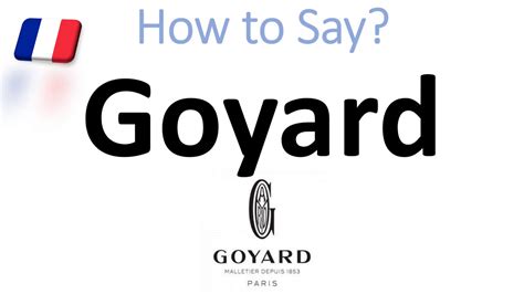 goyard pronunciation video